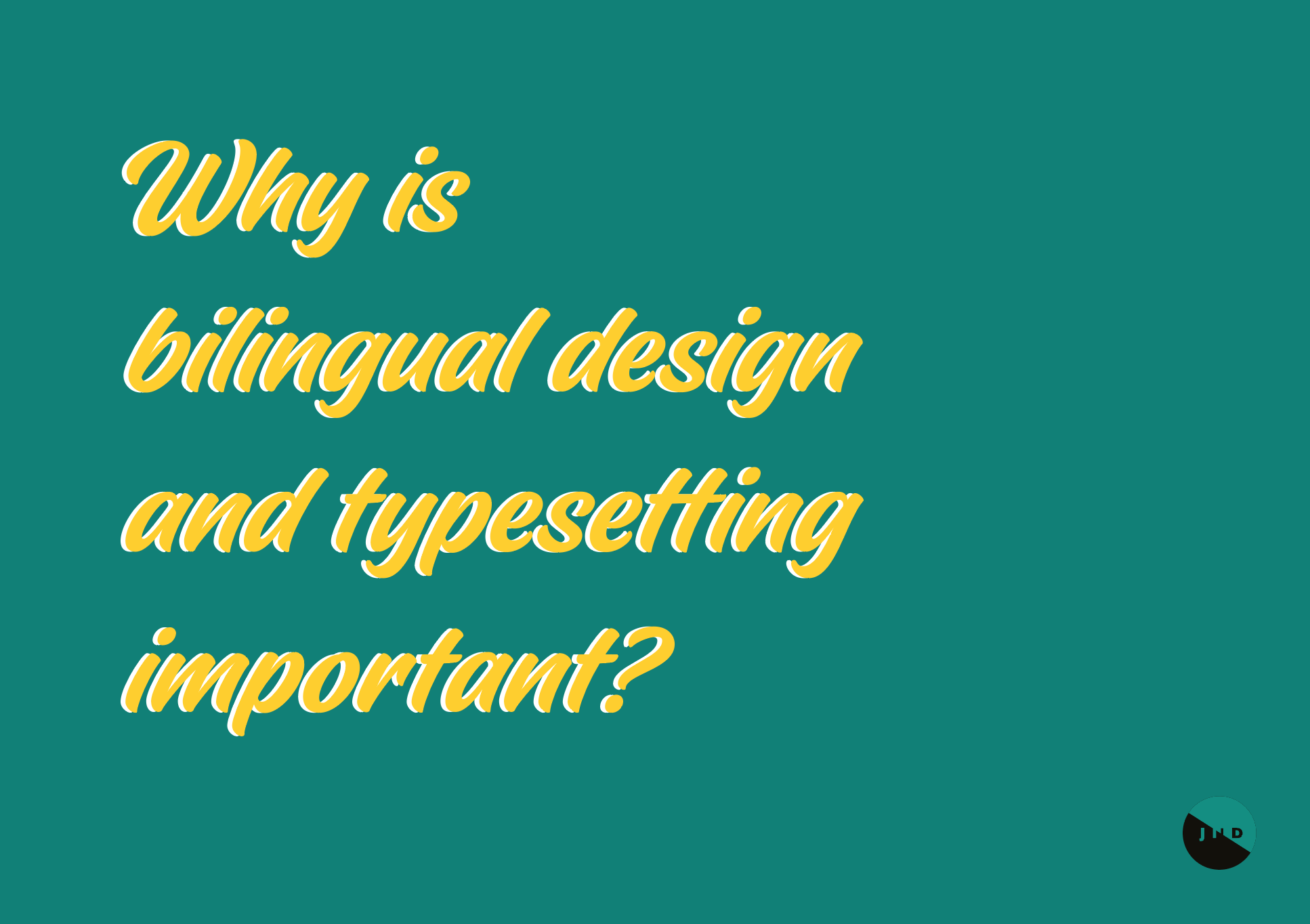 eBook title page, text 'Why is bilingual design and typesetting important eBook'